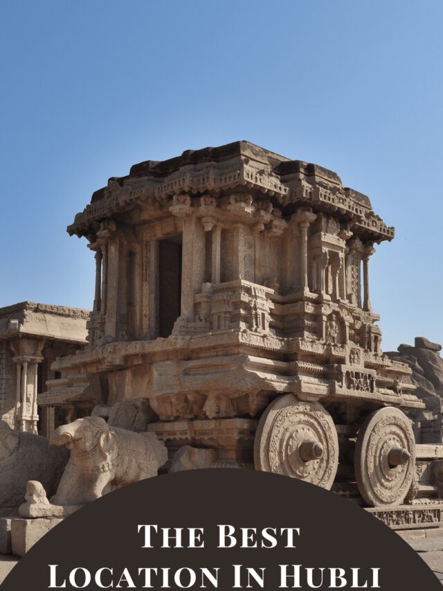 The Best Location In Hubli To Visit Part 2