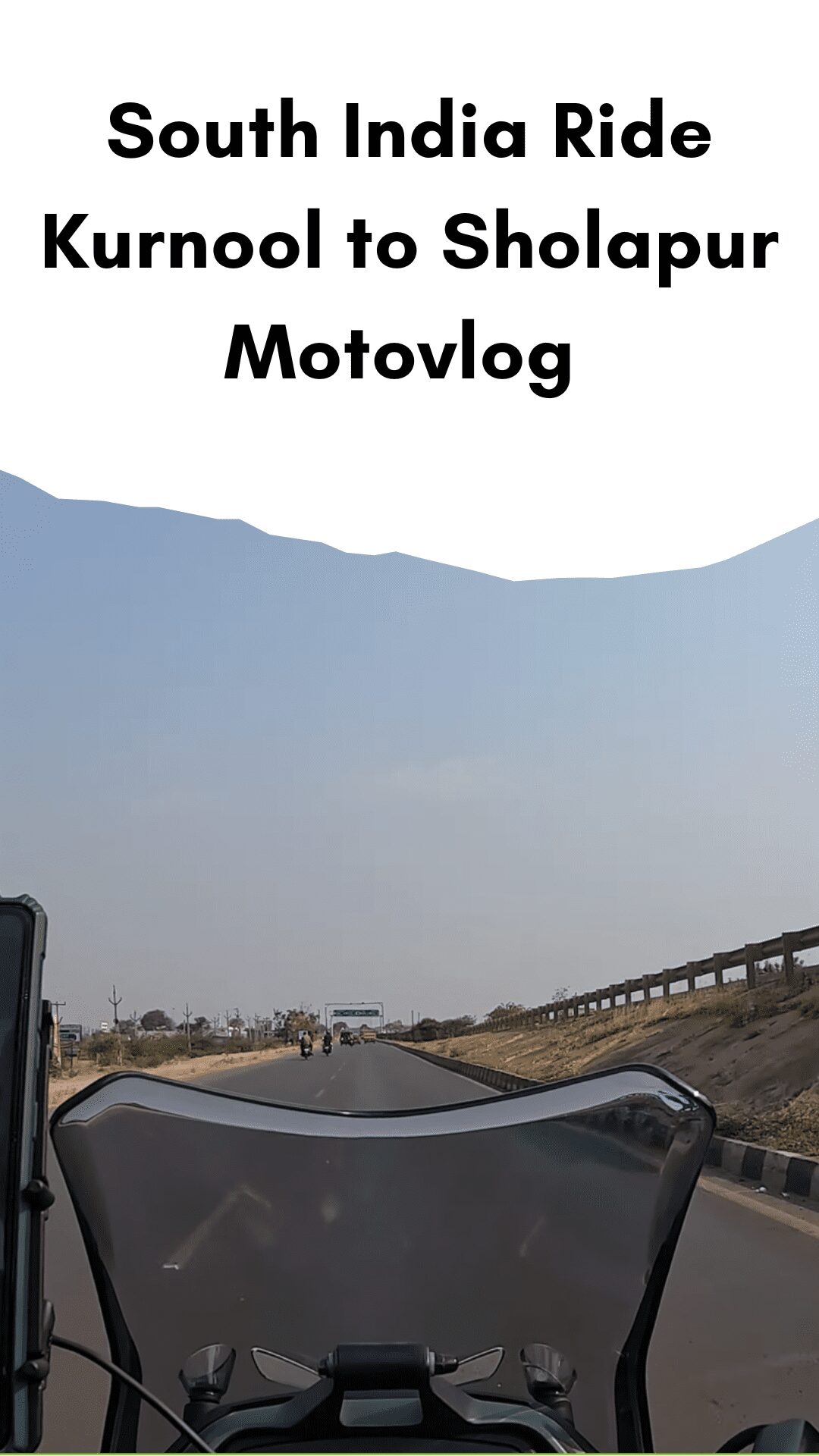 South India Ride Kurnool to Sholapur Motovlog