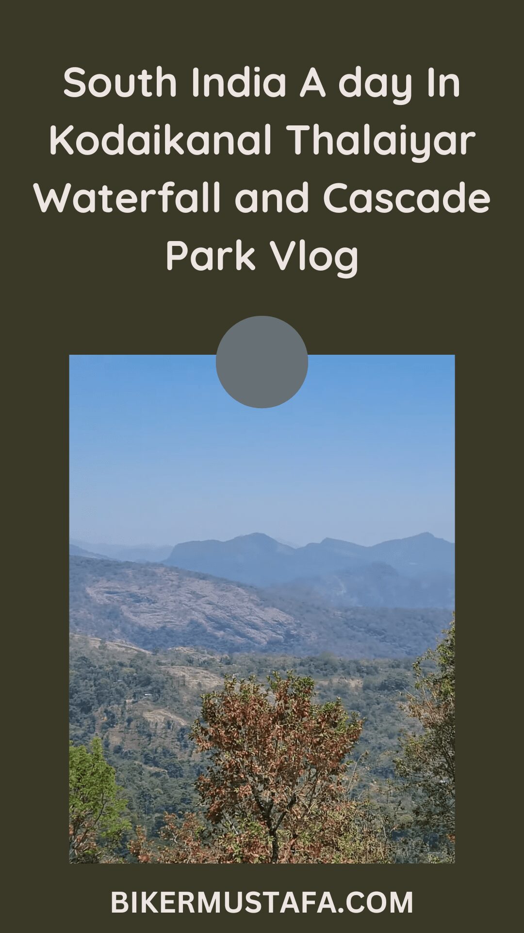 South India A day In Kodaikanal Thalaiyar Waterfall and Cascade Park Vlog