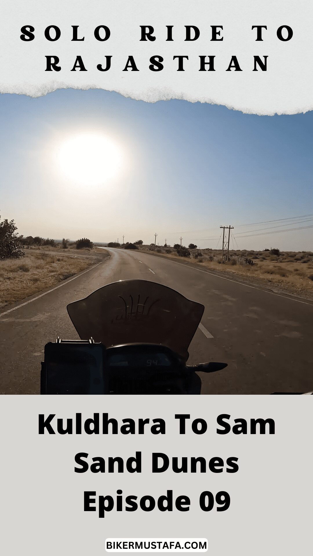 Rajasthan Ride Kuldhara To Sam Sand Dunes Episode 09