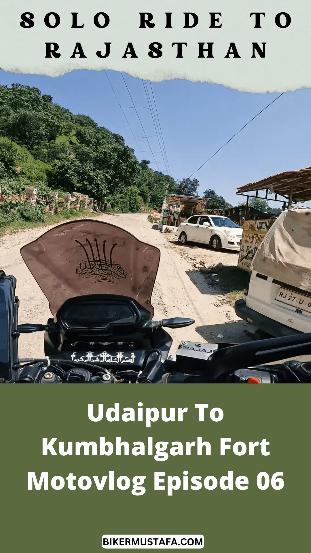 Rajasthan Ride Udaipur To Kumbhalgarh Fort Motovlog Episode 06